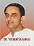 Dr. Vikram Sarabhai by S.K. Agrawal Dr. Vikram Sarabhai by S.K. Agrawal