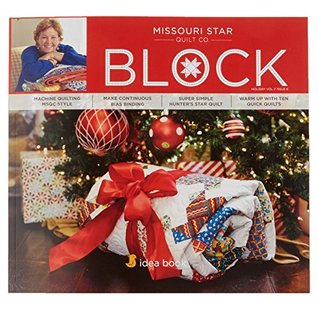 Quilting Idea Book: BLOCK Holiday 2016 Vol 2 Issue 6 (Hardcover)