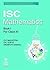 Isc Mathematics Book I For Class Xi by O.P. Malhotra