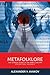 Metafolklore, Volume 1: The Surreal Diary of an Unwilling Spy, Fourth Edition