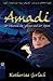 Amadi, der Phoenix, die Sphinx und der Djinn (German Edition)