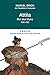 Attila: Roi des Huns 434-453 (Texto) (French Edition)