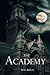 The Academy (Moving In, #6)