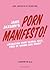 Jake Jaxson's Porn Manifesto! by Jake Jaxson