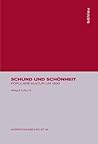 Schund Und Schönheit: Populäre Kultur Um 1900 (Alltag & Kultur) (German Edition) Schund Und Schönheit: Populäre Kultur Um 1900 (Alltag & Kultur) (German Edition)