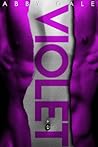Violet by Abby Gale