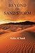 Beyond the Sand Storm