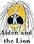 Aiden and the Lion: Very Bi...