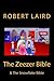 The Zeezer Bible: & The Sno...