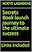 Secrets Book Launch Journey...