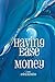 Having Ease with Money
