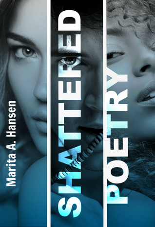 Shattered Poetry (Broken Lives, #2)