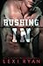 Rushing In (The Blackhawk Boys)