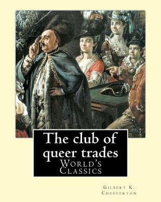 The club of queer trades