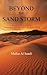 Beyond the Sand Storm: A Woman's Journey from Baghdad to Philadelphia