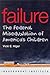 Failure: The Federal Misedu...