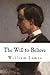 The Will to Believe by William  James
