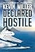 Declared Hostile