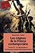 Les Origines de La France Contemporaine: Tome IV: La Revolution: Le Gouvernement Révolutionnaire