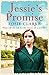Jessie's Promise by Rosie Clarke Jessie's Promise by Rosie Clarke