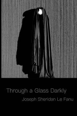 In a Glass Darkly