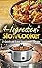 4 Ingredient Slow Cooker: 2...