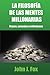 La filosofía de las mentes millonarias: Frases, consejos y reflexiones