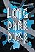 Long Dark Dusk (The Australia Trilogy, 2)