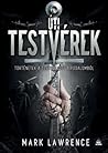 Úti ​testvérek by Mark  Lawrence