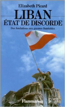 Liban, Etat de discorde: Des fondations aux guerres fratricides (Paperback)