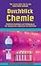 Durchblick Chemie: Praktisc...