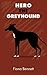 Hero the Greyhound