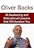 Oliver Sacks: 46 Awakening and Motivational Lessons that Will Awaken You: (Oliver Sacks, Motivational Lessons, Gratitude)