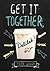 Get It Together, Delilah!: (Young Adult Novels for Teens, Books about Female Friendship, Funny Books)
