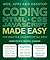 Coding HTML CSS JavaScript Made Easy: Web, Apps and Desktop