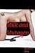 Milk and Mutagen: (An Erotic Hucow Multiboob Expansion Story)