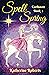 Spell Spring (Earthaven, #2)
