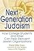 Next Generation Judaism by Mike Uram