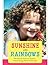 Sunshine and Rainbows by Roberta DuPont