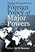 Global Perspectives on Foreign Policy of Major Powers