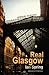Real Glasgow by Ian Spring