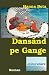 Dansand pe Gange by Hanna Bota