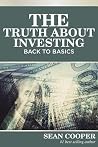 The Truth About Investing: Back to Basics