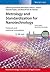 Metrology and Standardization for Nanotechnology: Protocols and Industrial Innovations (Applications of Nanotechnology)