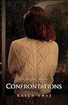 Confrontations (Layla Sue)