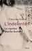 L'indolente (La Bleue) (French Edition)