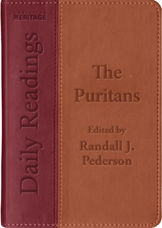 Daily Readings - The Puritans (Kindle Edition)