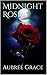 Midnight Rose