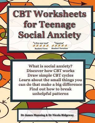 CBT Worksheets for Teenage Social Anxiety: A CBT workbook to help you record your progress using CBT for social anxiety. This workbook is full of ... CBT therapy and CBT books on social anxiety.