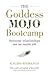 The Goddess Mojo Bootcamp by Kagiso Msimango